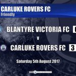 Blantyre Victoria 6 v 3 Carluke Rovers
